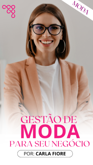 GESTÃO DE MODA PARA SEU NEGÓCIO